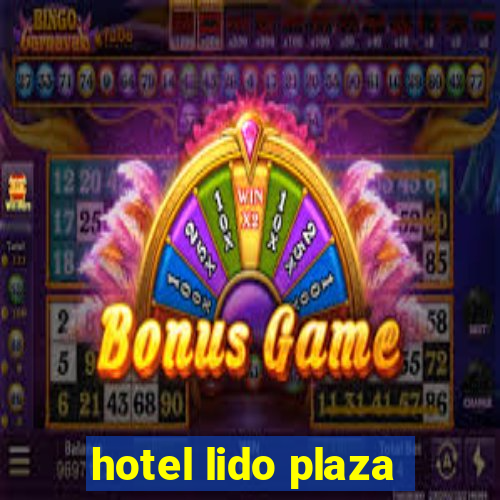 hotel lido plaza