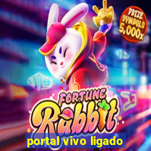 portal vivo ligado