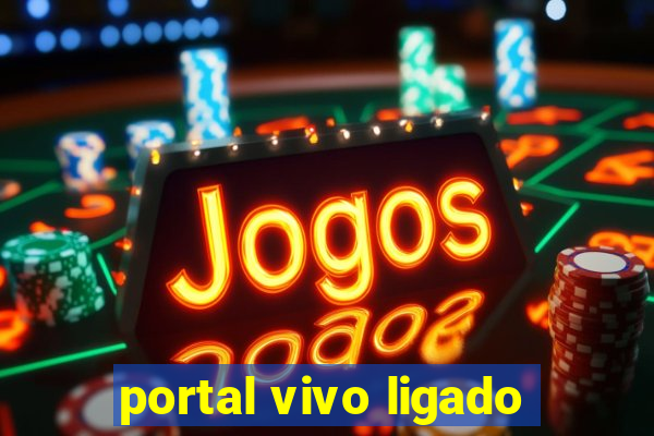 portal vivo ligado