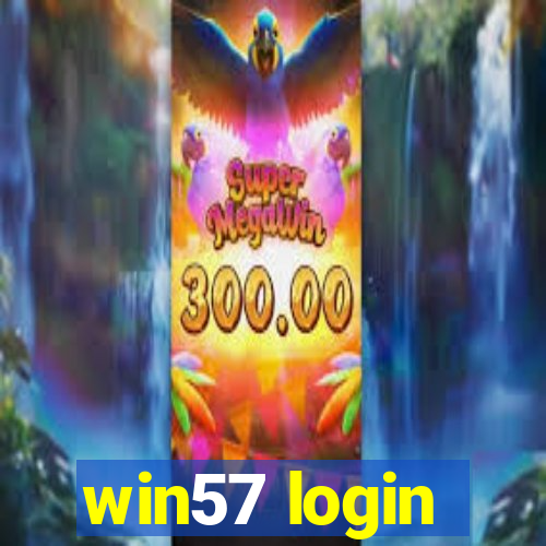 win57 login