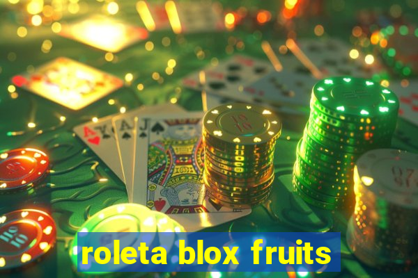 roleta blox fruits