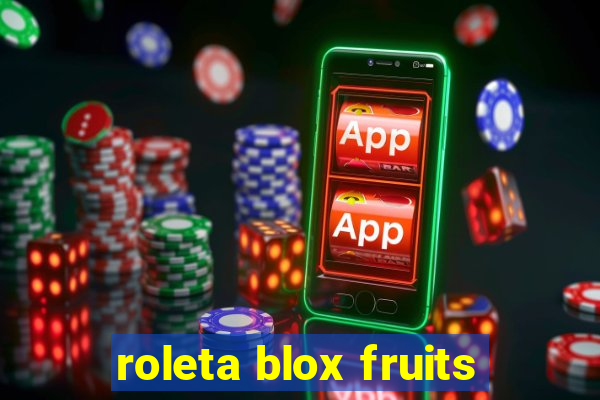 roleta blox fruits