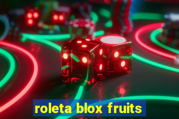 roleta blox fruits