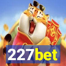 227bet