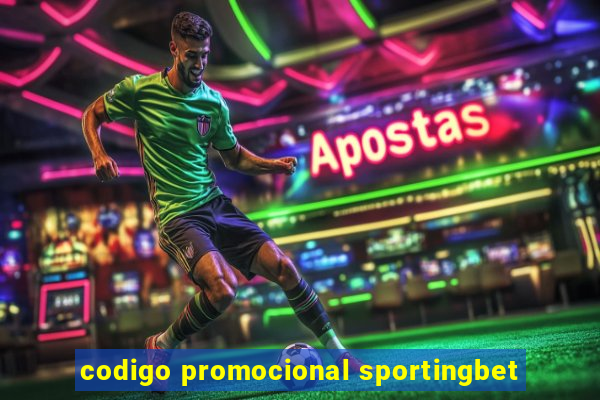 codigo promocional sportingbet