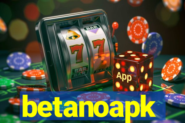 betanoapk