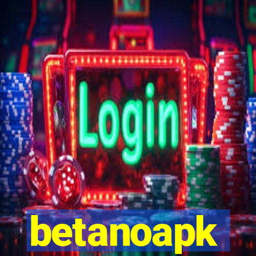 betanoapk