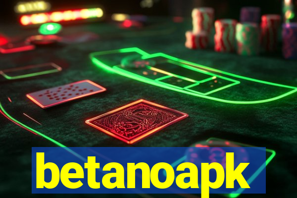 betanoapk