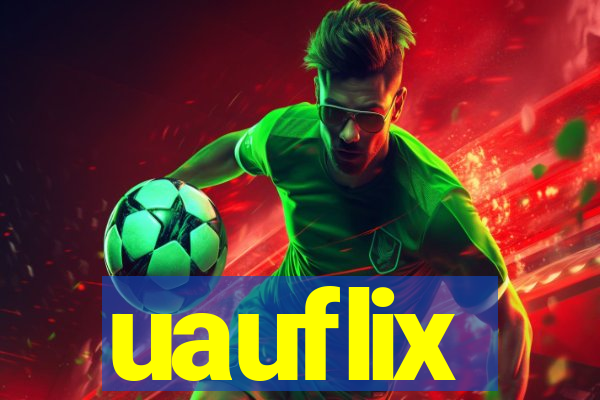 uauflix