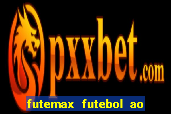 futemax futebol ao vivo 4.0 apk