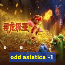 odd asiatica -1