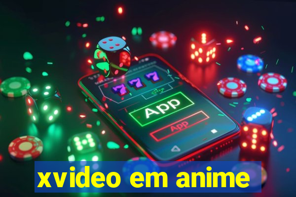 xvideo em anime