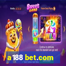 a188 bet.com