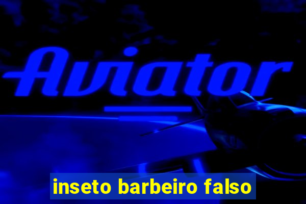 inseto barbeiro falso