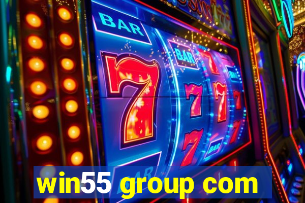 win55 group com