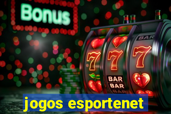 jogos esportenet