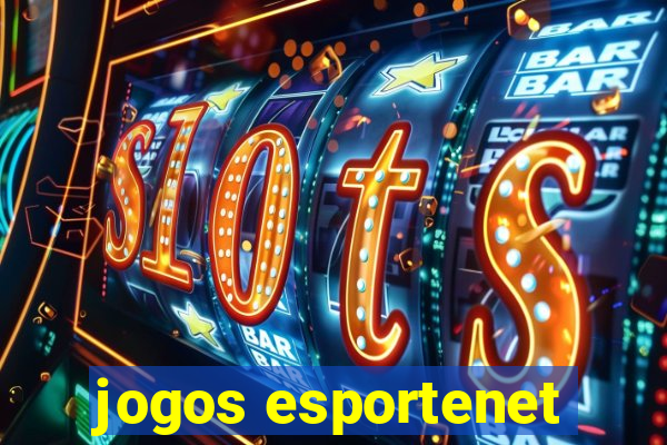 jogos esportenet