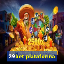 29bet plataforma