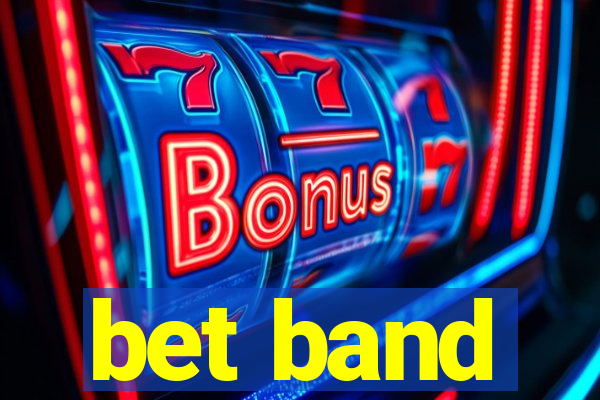 bet band