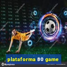 plataforma 80 game