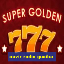 ouvir radio guaiba