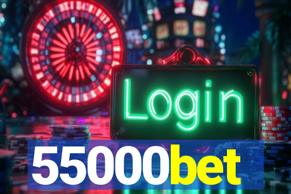 55000bet