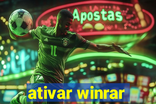 ativar winrar