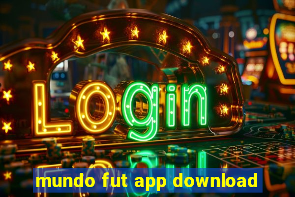 mundo fut app download