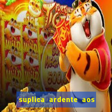 suplica ardente aos santos anjos