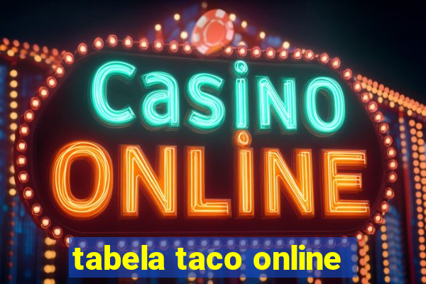 tabela taco online