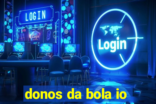 donos da bola io