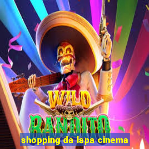 shopping da lapa cinema