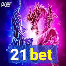 21 bet