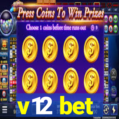 v12 bet