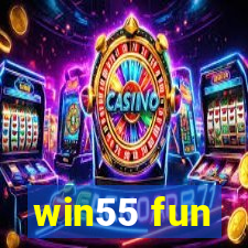 win55 fun