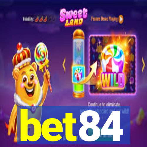 bet84