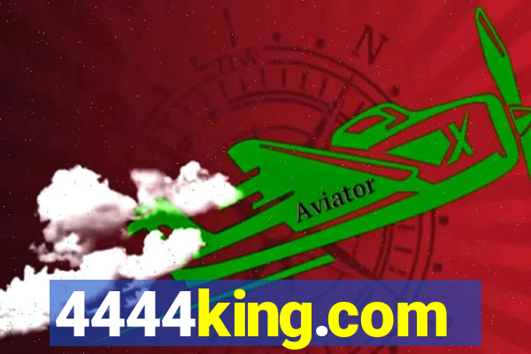 4444king.com