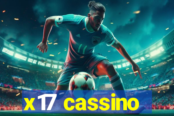 x17 cassino