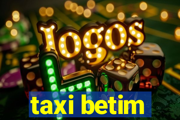 taxi betim