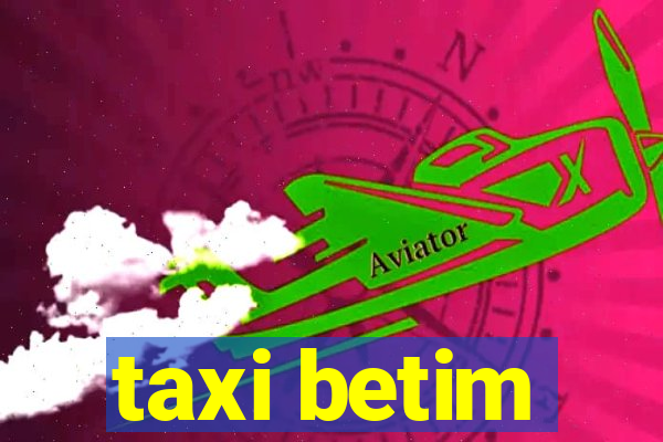 taxi betim