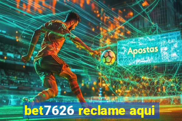 bet7626 reclame aqui