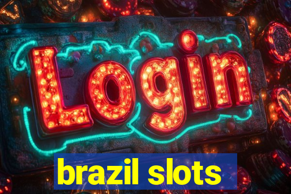 brazil slots