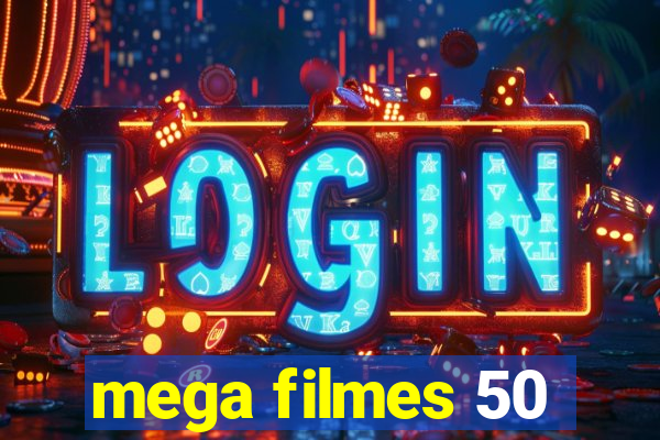 mega filmes 50