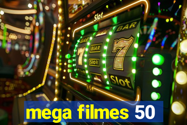 mega filmes 50