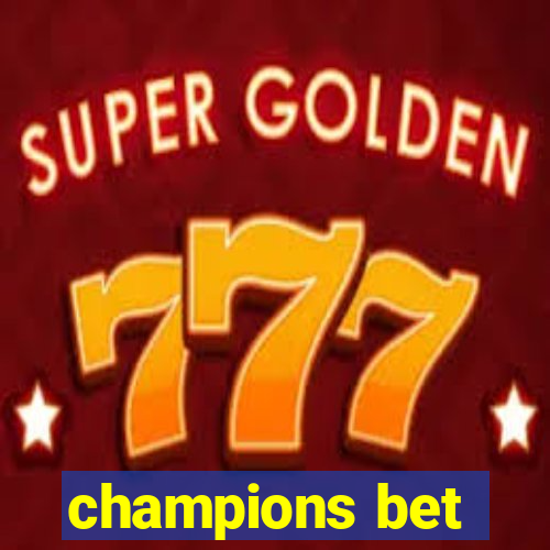 champions bet