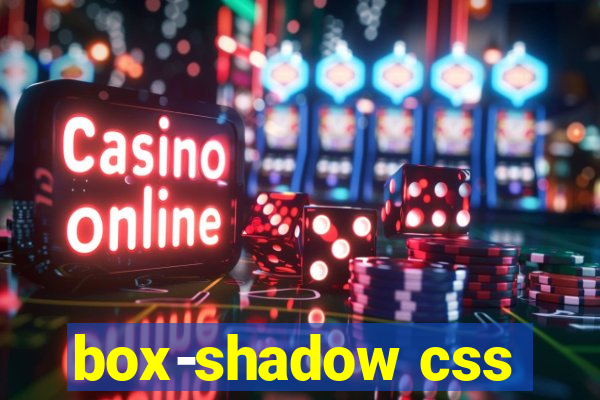 box-shadow css