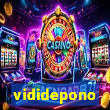 vididepono