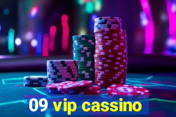 09 vip cassino