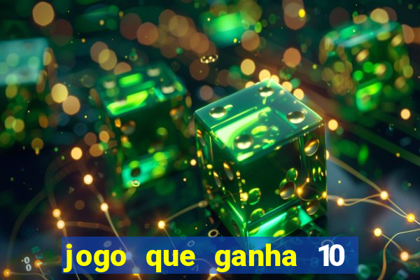 jogo que ganha 10 reais ao se cadastrar