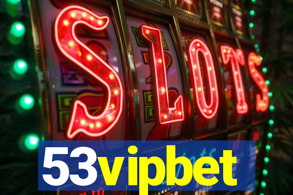 53vipbet